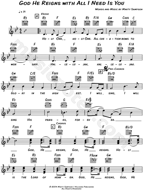 God He Reigns / All I Need Is You