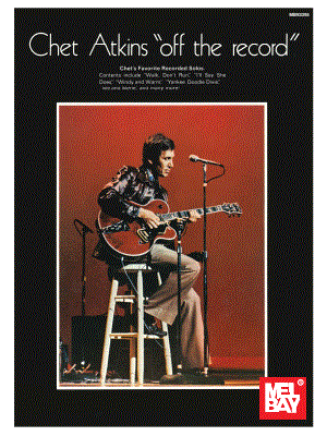 Chet Atkins Off the Record