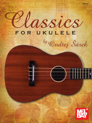 Classics for Ukulele