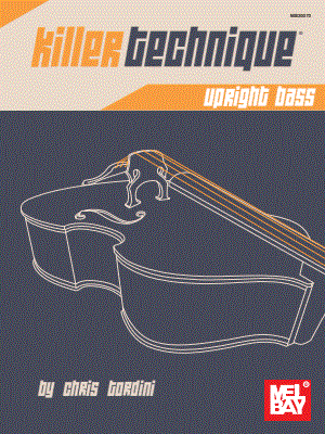 Killer Technique: Upright Bass