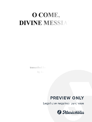 O Come, Divine Messiah