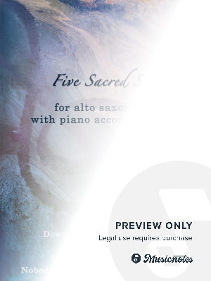 Five Sacred Songs for Alto Saxophone with Piano accompaniment