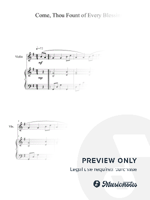 Come, Thou Fount of Every Blessing (Violin Solo with Piano Accompaniment)