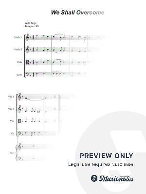 We Shall Overcome (String Quartet and Piano) by Stephen DeCesare - Sheet Music