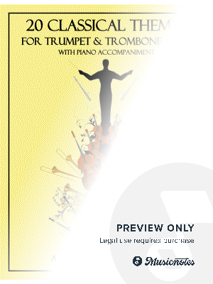 20 Classical Themes for Trumpet and Trombone Duet with Piano Accompaniment