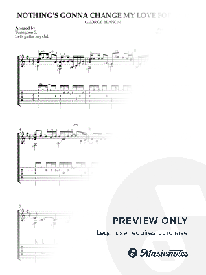 Nothing's Gonna Change My Love for You by Let's guitar say club - Sheet Music