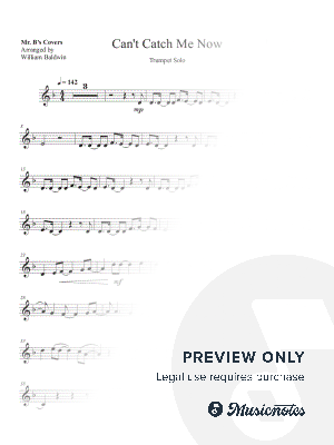 Can't Catch Me Now by William Baldwin - Sheet Music