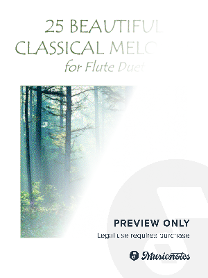25 Beautiful Classical Melodies for Flute Duet by Mark Phillips - Sheet Music