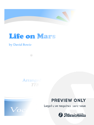 Life on Mars? - TTB with piano by Austin Ralphson - Sheet Music