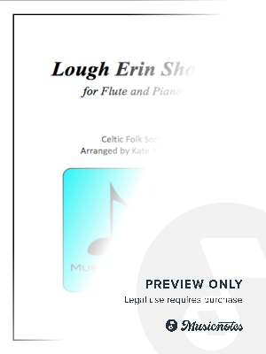 Lough Erin Shore - for Flute and Piano by Kate Agioritis - Sheet Music