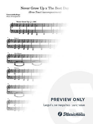 Never Grow Up x The Best Day (Eras Tour Version) [accompaniment] by TutorialsByHugo - Sheet Music