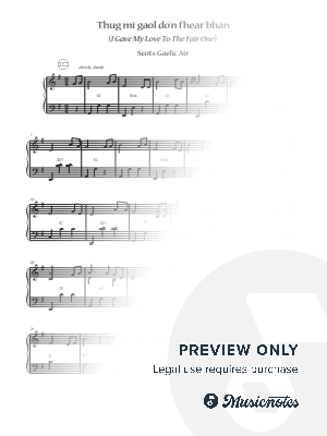 Thug mi gaol do'n fhear bhàn (I Gave My Love To The Fair One)