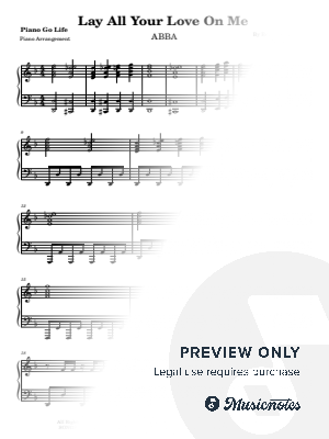Lay All Your Love on Me by Piano Go Life  - Sheet Music