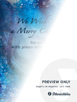 We Wish You a Merry Christmas - Cello with Piano accompaniment by Bragi Thor Valsson - Sheet Music
