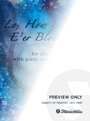 Lo, How a Rose E’er Blooming - Clarinet with Piano accompaniment