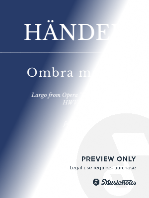 Händel — Ombra mai fu (Largo) from Serse, HWV 40 by FRC Music - Sheet Music