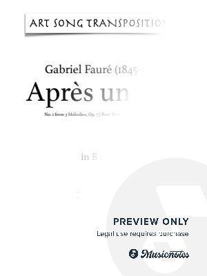 FAURÉ: Après un rêve, Op. 7 no. 1 (transposed to B minor) by Art Song Transpositions - Sheet Music
