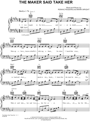 The Maker Said Take Her