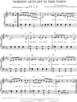 Nobody Gets Off In This Town