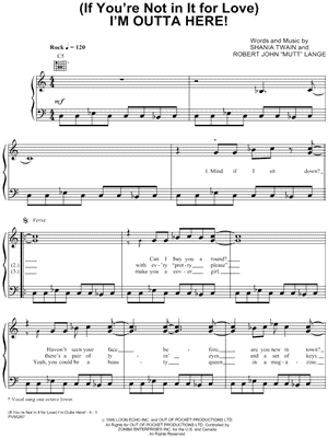 (If You're Not In It for Love) I'm Outta Here