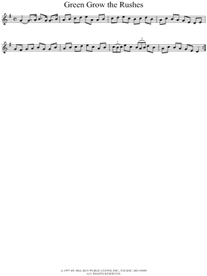 Green Grow the Rushes