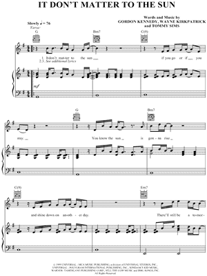 It Don't Matter To the Sun