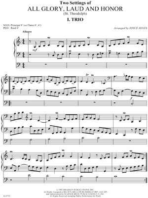 Two Settings of "All Glory, Laud and Honor" (St. Theodulph): I. Trio