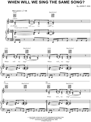 When Will We Sing the Same Song?