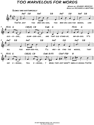 Too Marvelous for Words