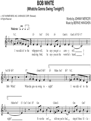 Bob White (Whatcha Gonna Swing Tonight?)