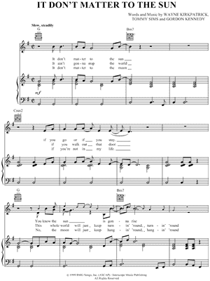 It Don't Matter To the Sun