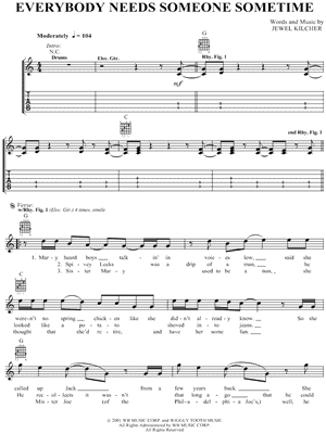 Everybody Needs Someone Sometime