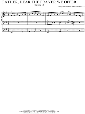 Father, Hear the Prayer We Offer