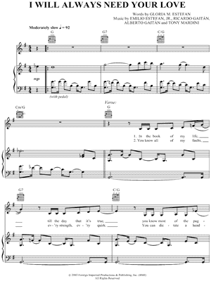 I Will Always Need Your Love