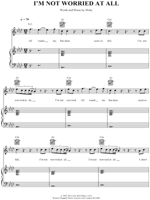 I'm Not Worried At All