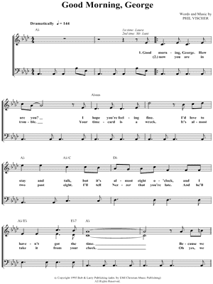 Good Morning, George