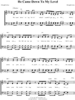 He Came Down to My Level