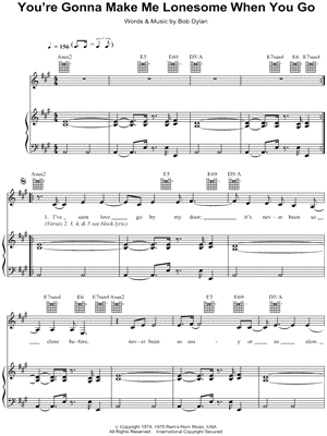 You're Gonna Make Me Lonesome When You Go