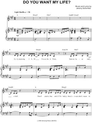 Do You Want My Life?