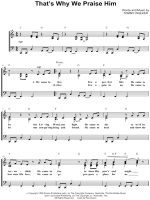 That's Why We Praise Him