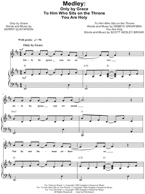 Medley: Only by Grace, To Him Who Sits on the Throne, You are Holy