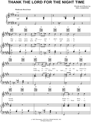 Thank the Lord for the Night Time