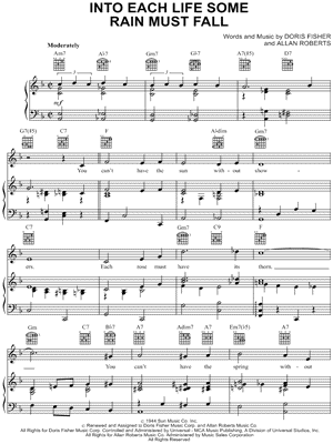 Into Each Life Some Rain Must Fall