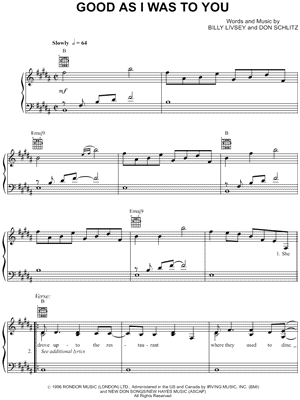 Good As I Was To You