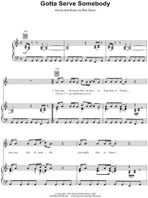 Gotta Serve Somebody