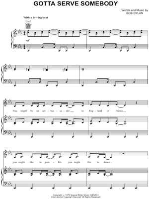 Gotta Serve Somebody