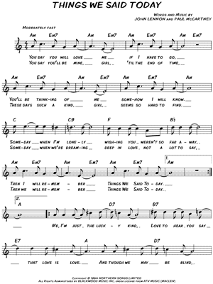 Things We Said Today