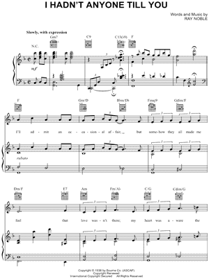 I Hadn't Anyone Till You