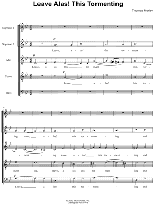 Leave Alas! This Tormenting