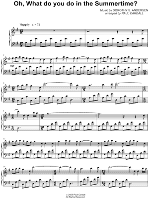 Oh, What Do You Do In the Summertime?